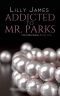 [Parks 02] • Addicted to Mr. Parks